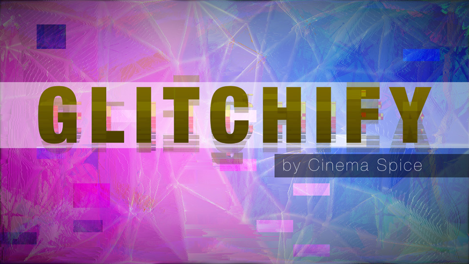 Glitchify Preview